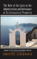 Role of the Laity in the Administration and Governance of Ecclesiastical Property