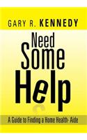 Need Some Help