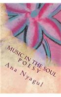 Music in the soul P o e s y