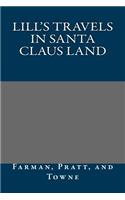 Lill's Travels in Santa Claus Land