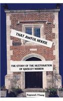 That Awful House