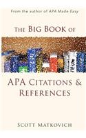 The Big Book of APA Citations and References: (English)