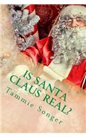 Is Santa Claus Real?
