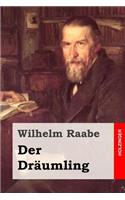 Der Dräumling: (German)