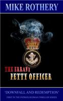 The Errant Petty Officer: 'Downfall and Redemption'