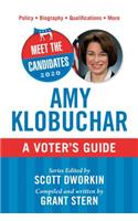Meet the Candidates 2020: Amy Klobuchar: A Voter's Guide