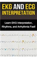 EKG and ECG Interpretation