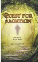 Quest for Ambition