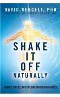 Shake It Off Naturally