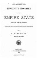 Brief Descriptive Geography of the Empire State, For the Use of Schools