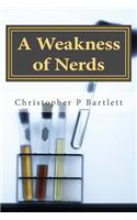 Weakness of Nerds