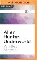 Alien Hunter: Underworld