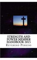 Strength and Power Ministries Member Handbook 2015