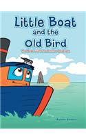 Little Boat and the Old Bird