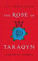 The Rose of Taraqyn