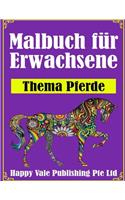 Malbuch für Erwachsene: Thema Pferde