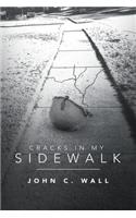 Cracks in My Sidewalk