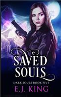 Pure, Fallen, & Saved Souls