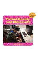 Virtual Reality and Minecraft