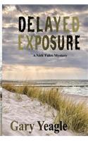 Delayed Exposure