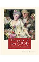 price of love (1914), By
