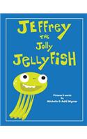 Jeffrey the Jolly Jellyfish