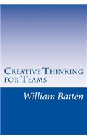 Creative Thinking for Teams