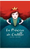 La Princesa sin Castillo