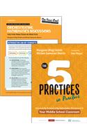 Bundle: Smith: The Five Practices in Practice Middle School + On-Your-Feet Guide to Orchestrating Mathematics Discussions: The Five Practices in Practice