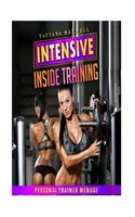 Intense Inside Training