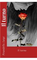 Il turno