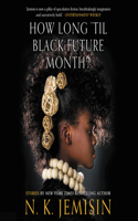How Long 'Til Black Future Month?