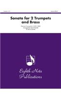 Sonata for 2 Trumpets and Brass: Score & Parts(Eighth Note Publications)