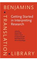 Getting Started in Interpreting Research