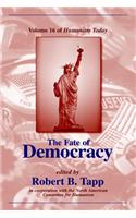 Fate Of Democracy