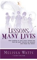 Lessons of Many Lives