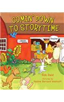 Comin' Down to Storytime