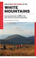 Amc's Best Day Hikes in the White Mountains