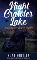 Night Crawler Lake