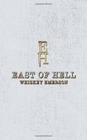 East of Hell