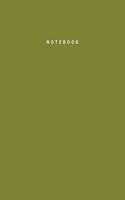 Notebook: Olive Color - Writing Journal - College Ruled Notebook - Lined Notebook - Diary - Notepad - Large Composition Book - 8.5x11 inches - 120 pages