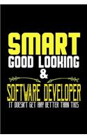 Smart, good-looking & software developer. It doesn't get any better than this: Hangman Puzzles - Mini Game - Clever Kids - 110 Lined pages - 6 x 9 in - 15.24 x 22.86 cm - Single Player - Funny Great Gift