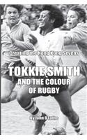 Tokkie Smith and the Colour of Rugby