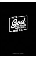 With God Nothing Is Impossible - Luke 1