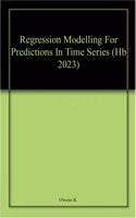 Regression Modelling For Predictions In Time Series (Hb 2023)
