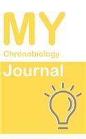 My Chronobiology Journal: Blank 150 Pages Dot Grid Notebook for Chronobiology Students, Researchers or Teachers. Book format: 6 x 9 inches