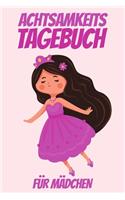 Achtsamkeitstagebuch für Mädchen