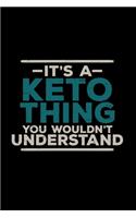 It's a keto thing