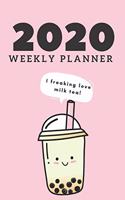 2020 Weekly Planner for Milk Tea Addicts