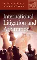 Principles of International Litigation and Arbitration